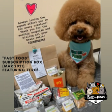 Load image into Gallery viewer, Feed My Paws Subscription Club: Subscription Box for Dogs &amp; Cats! [self pick-up]
